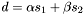 $d = \alpha s_1 + \beta s_2$